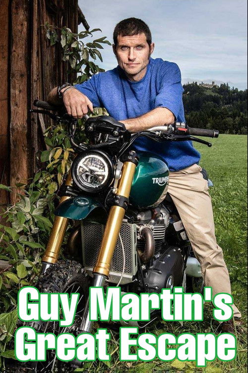 Guy Martin's Great Escape (2019) poster