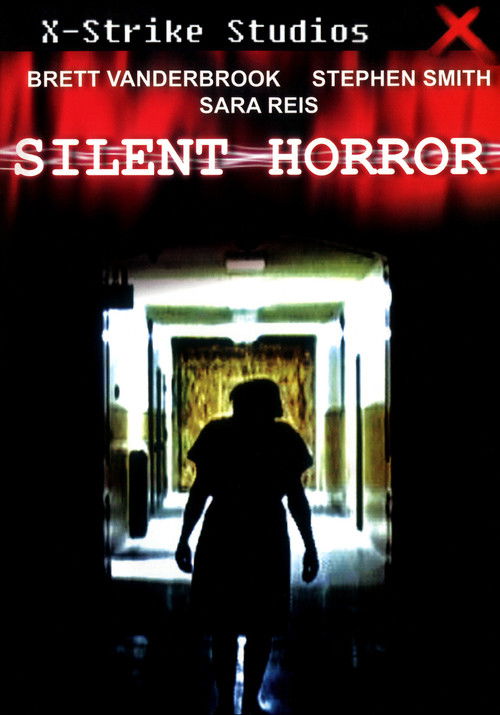 Silent Horror (2006) poster