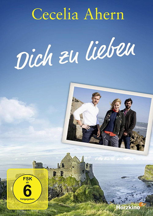 Cecelia Ahern: Dich zu lieben (2018) poster