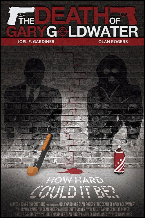 The Death of Gary Goldwater (2014) poster