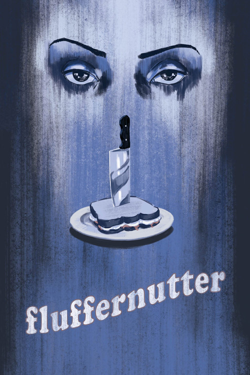 Fluffernutter (2016) poster