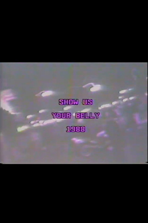 Show Us Your Belly (1988) poster