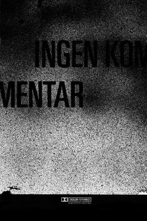 Ingen kommentar (1987) poster