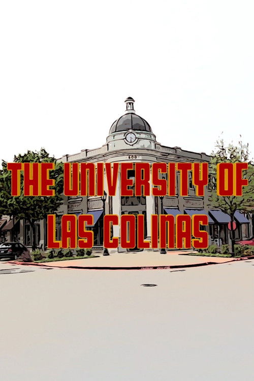The University of Las Colinas (2020) poster