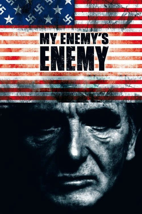 My Enemy's Enemy (2007) poster