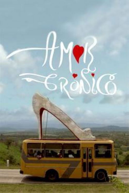 Chronic Love (2012) poster