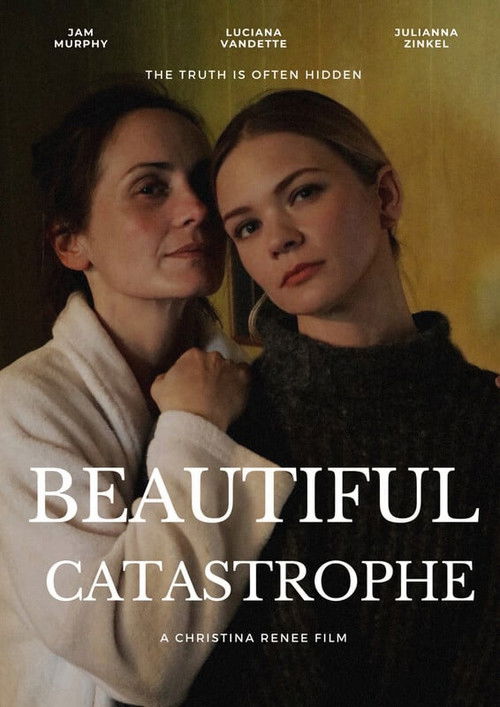 Beautiful Catastrophe (2024) poster