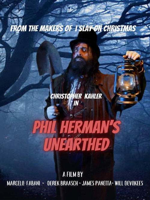 Phil Herman's Unearthed (2024) poster