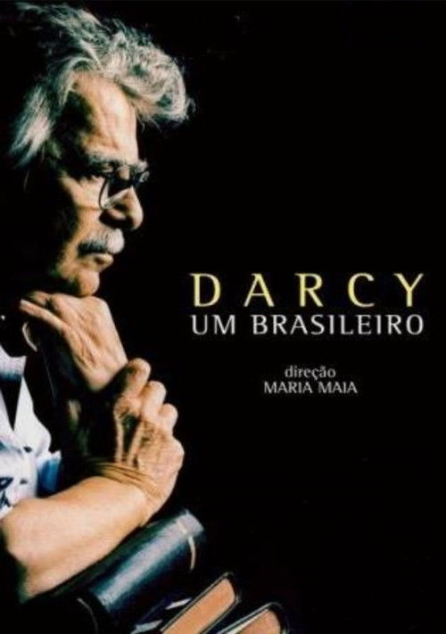 Darcy, um Brasileiro (2013) poster