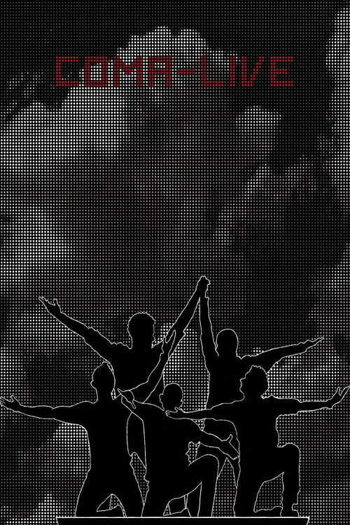 Coma Live (2013) poster