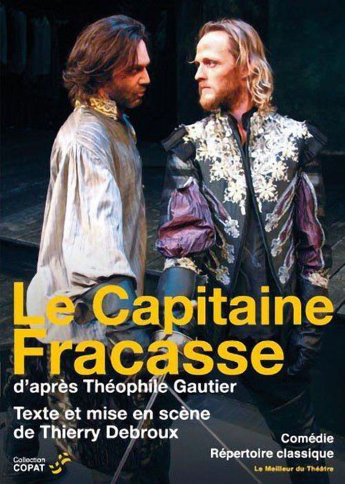 Le Capitaine Fracasse (2009) poster