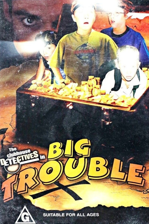 Clubhouse Detectives in Big Trouble (2002) poster