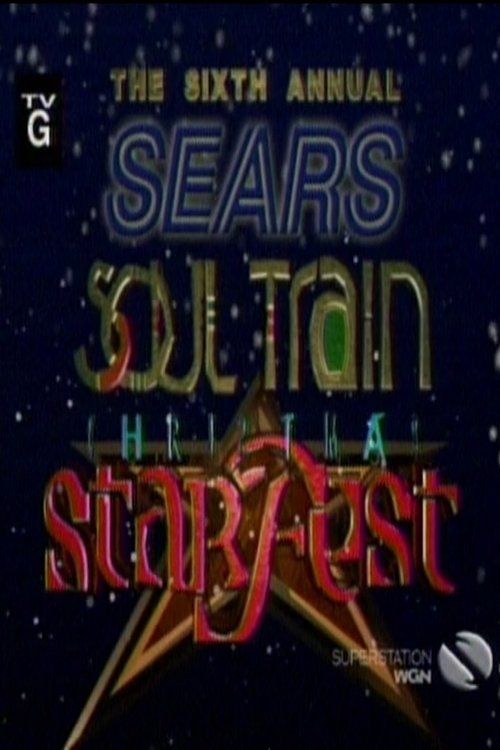 The 6th Annual Sears Soul Train Christmas Starfest (2003) poster