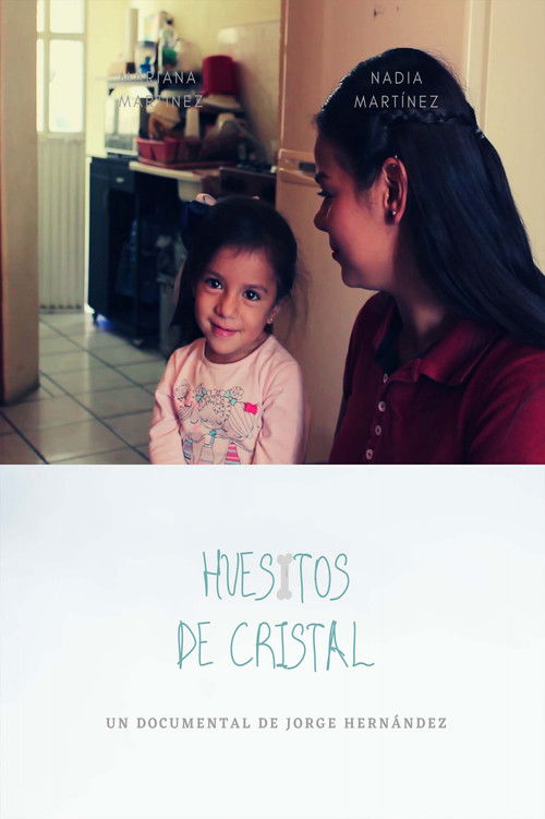 Huesitos De Cristal (2019) poster