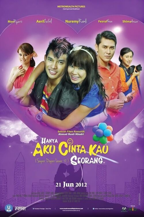 Hanya Aku Cinta Kau Seorang (2012) poster
