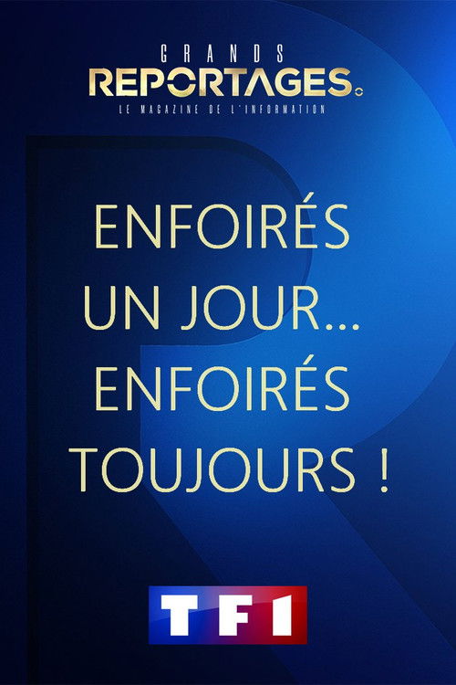 Enfoirés un Jour… Enfoirés toujours ! (2023) poster