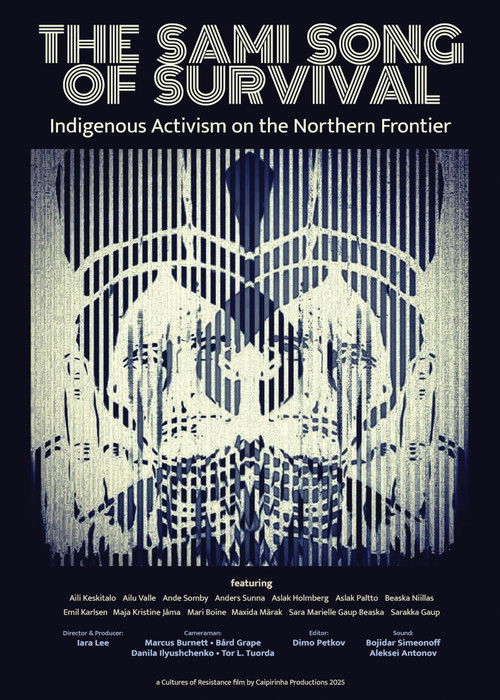 The Sami Song of Survival: Indigenous Activism on the Northern Frontier (2025) poster