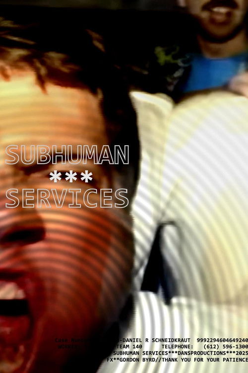 Subhuman Services (2025) poster