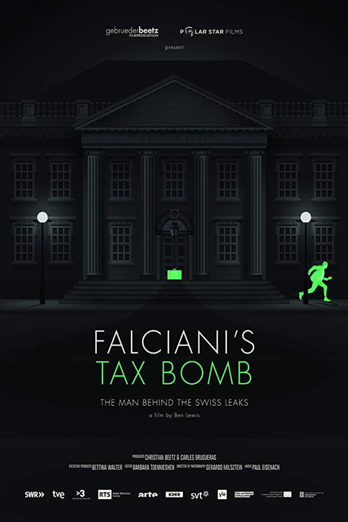 Falciani's Tax Bomb: The Man Behind the Swiss Leaks (2015) poster