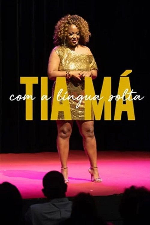 Tia Má Com a Língua Solta (2018) poster