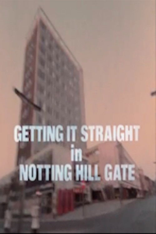 Getting It Straight in Notting Hill Gate (1970) poster