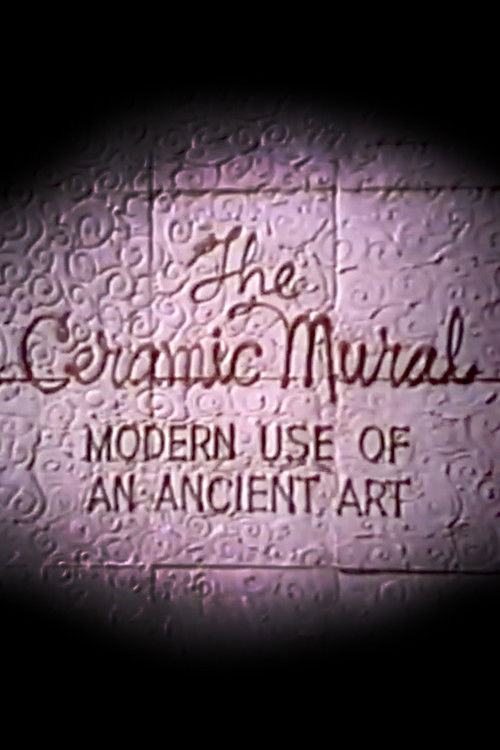 The Ceramic Mural (1967) poster