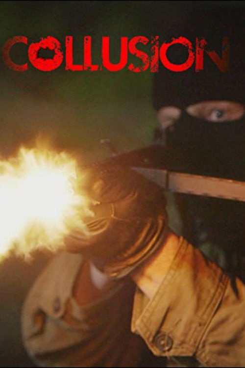 Collusion (2015) poster