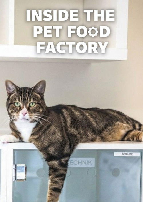Inside the Pet Food Factory (2019) poster