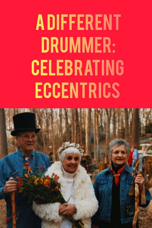 A Different Drummer: Celebrating Eccentrics (2015) poster