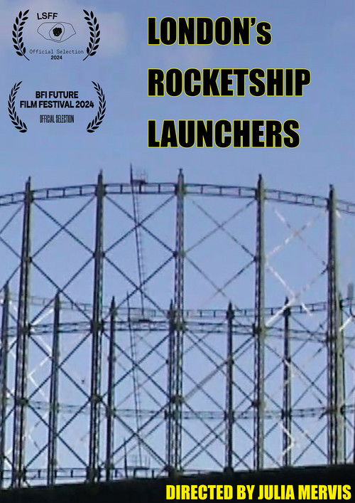London's Rocketship Launchers (2024) poster