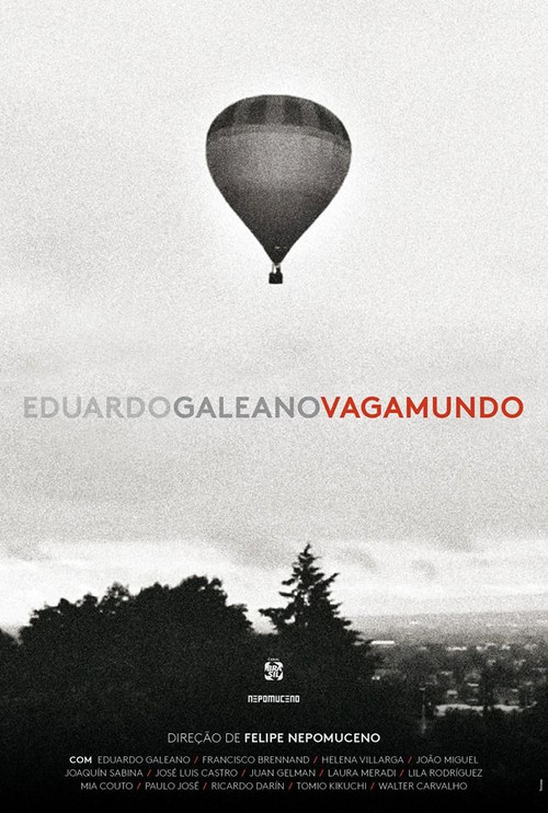Eduardo Galeano, Vagamundo (2018) poster