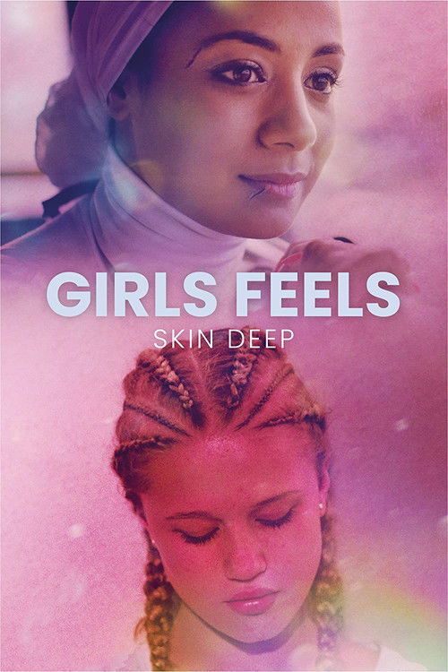 Girls Feels: Skin Deep (2022) poster