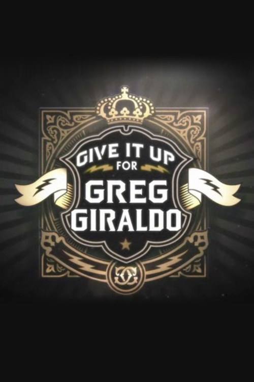 Give It Up for Greg Giraldo (2011) poster