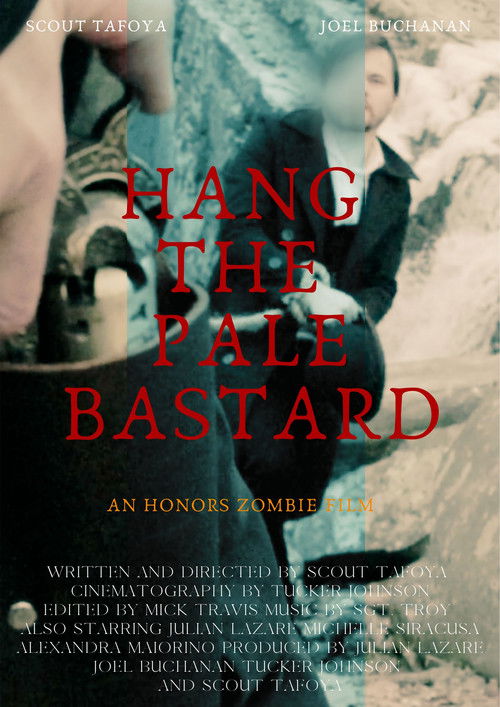 Hang The Pale Bastard (2022) poster