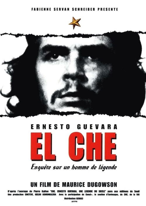 El Che, Ernesto Guevara, enquête sur un homme de légende (1997) poster