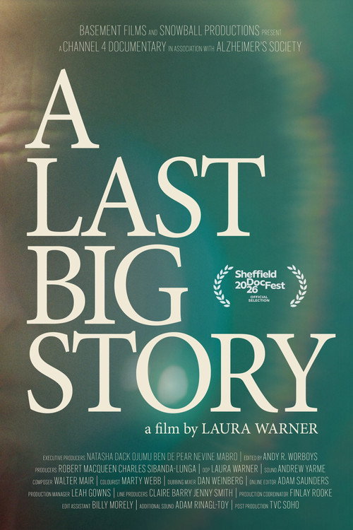 A Last Big Story (2026) poster