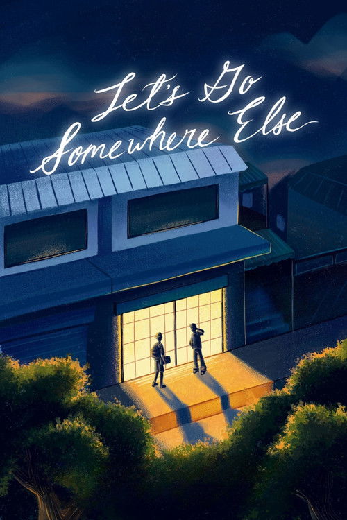 Let's Go Somewhere Else (2025) poster