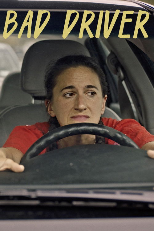Bad Driver (2024) poster