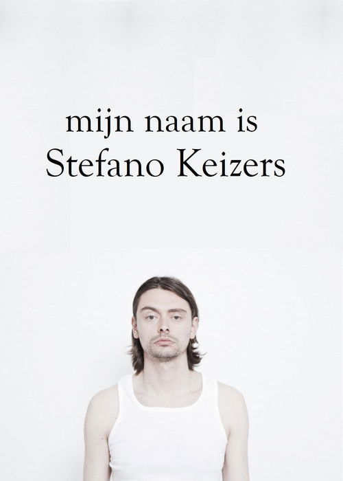 Mijn naam is Stefano Keizers (2020) poster