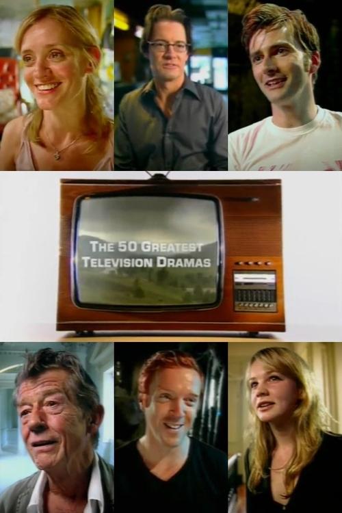 The 50 Greatest Television Dramas (2007) poster