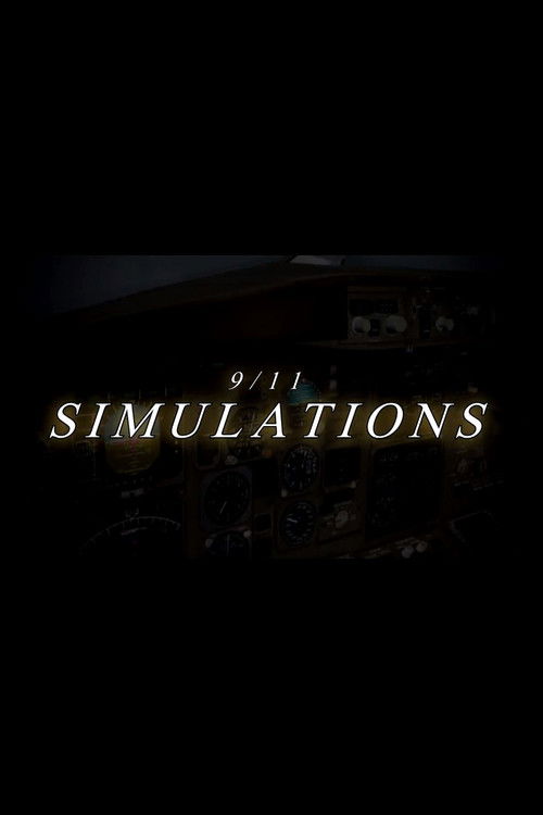 9/11: Simulations (2014) poster