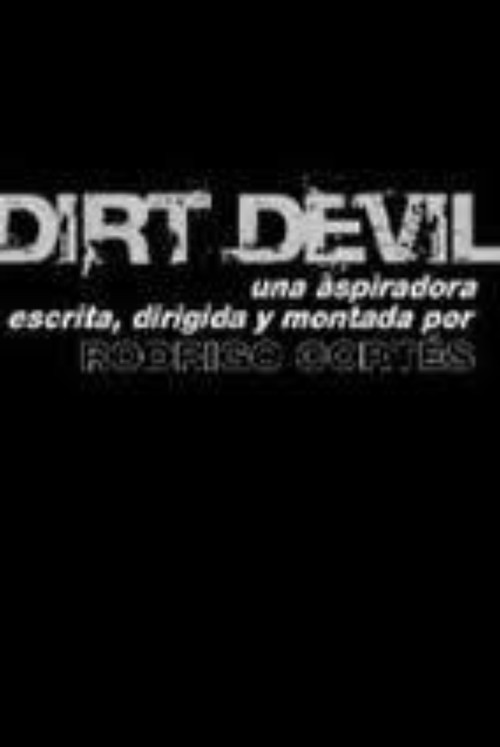 Dirt Devil (2007) poster