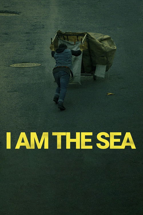 I Am The Sea (2020) poster