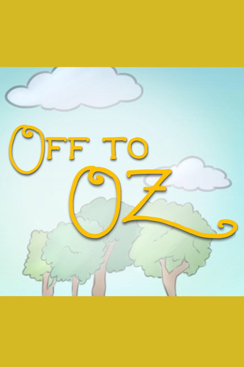 Off to Oz (2017) poster