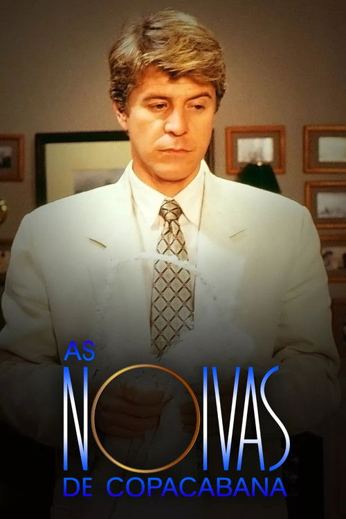 Luz, Câmera, 50 Anos: As Noivas de Copacabana - O Filme (2015) poster