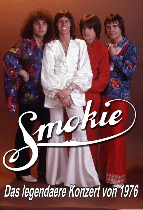 Smokie - Das legendäre Konzert von 1976 (1976) poster