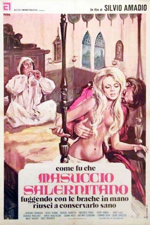 Come fu che Masuccio Salernitano, fuggendo con le brache in mano, riuscì a conservarlo sano (1972) poster