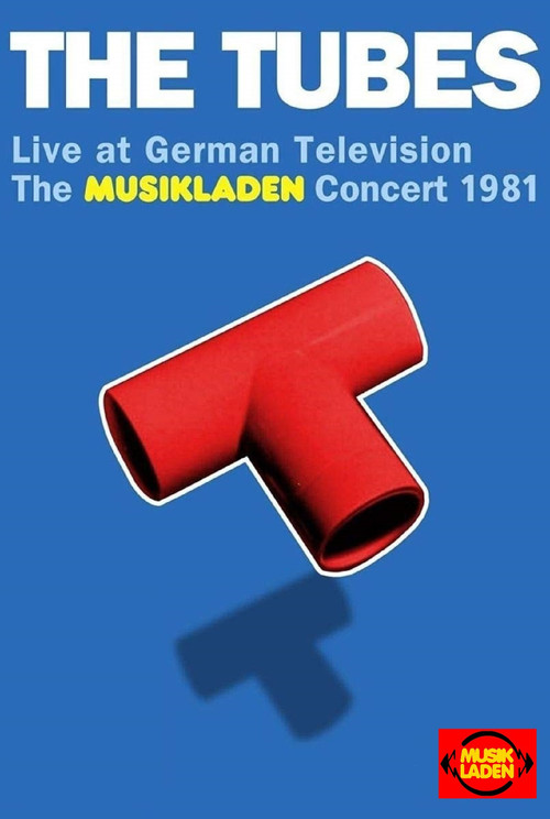 Tubes - Live at German Television: The Musikladen Concert 1981 (2016) poster