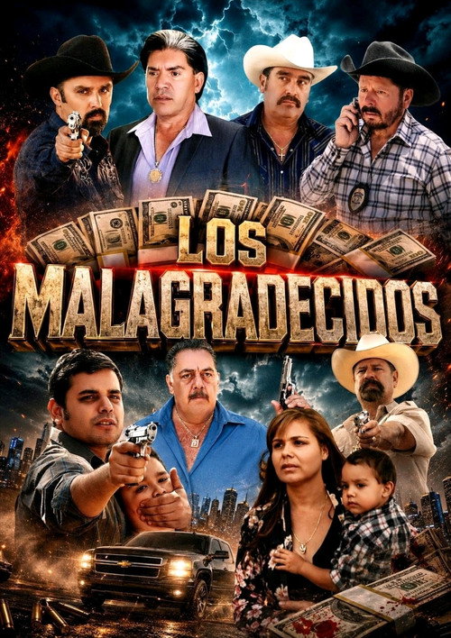Los Malagradecidos (2012) poster