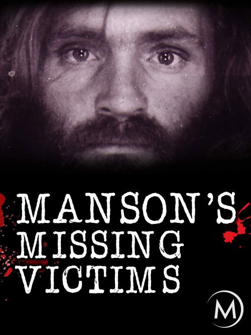 Manson's Missing Victims (2008) poster